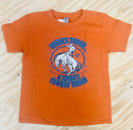 Cowboy Hardware Boys There's Tough S/S T-Shirt